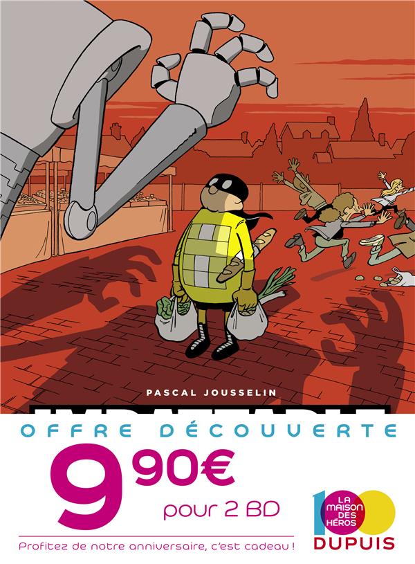 Imbattable Offre découverte Tome 1 et 2