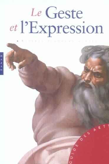 Le Geste et l'Expression
