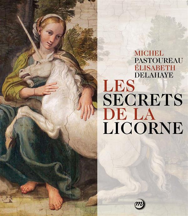 Les secrets de la licorne