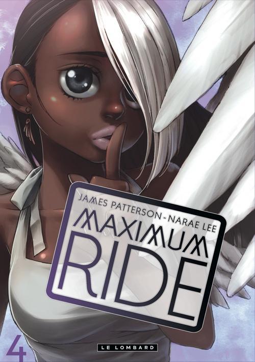 Maximum Ride Tome 4