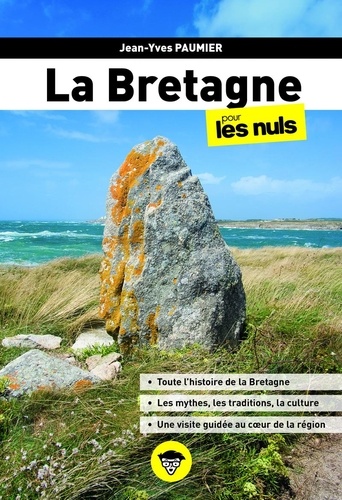 La Bretagne pour les nuls. 2e édition