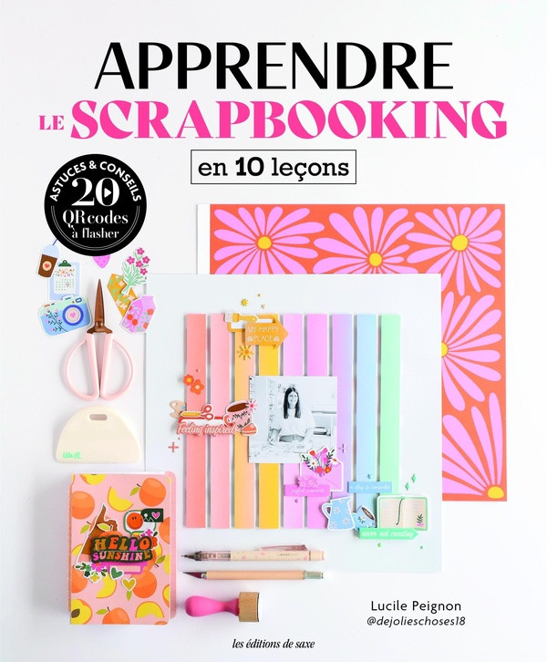 Apprendre le scrapbooking en 10 leçons