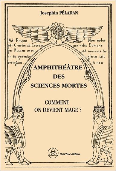 Amphithéâtre des Sciences mortes - Comment on devient mage ?