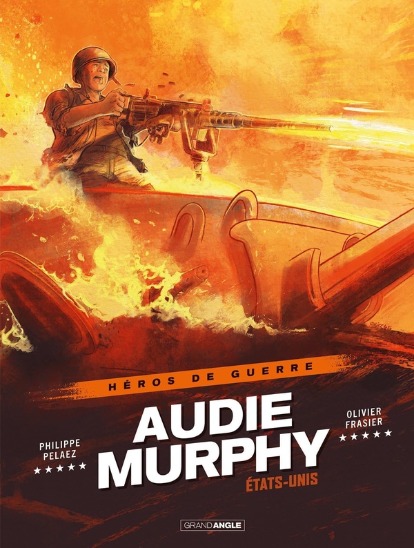 Héros de guerre : Audie Murphy