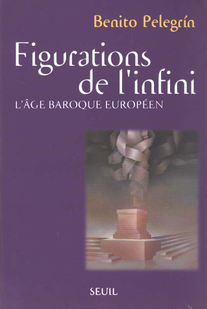 Figurations de l'infini. L'âge baroque européen