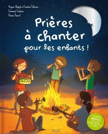 Prières à chanter pour les enfants. Avec 1 CD audio
