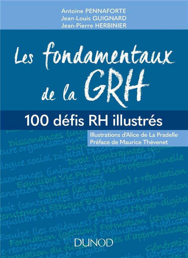 Les fondamentaux de la GRH. 100 défis RH illustrées
