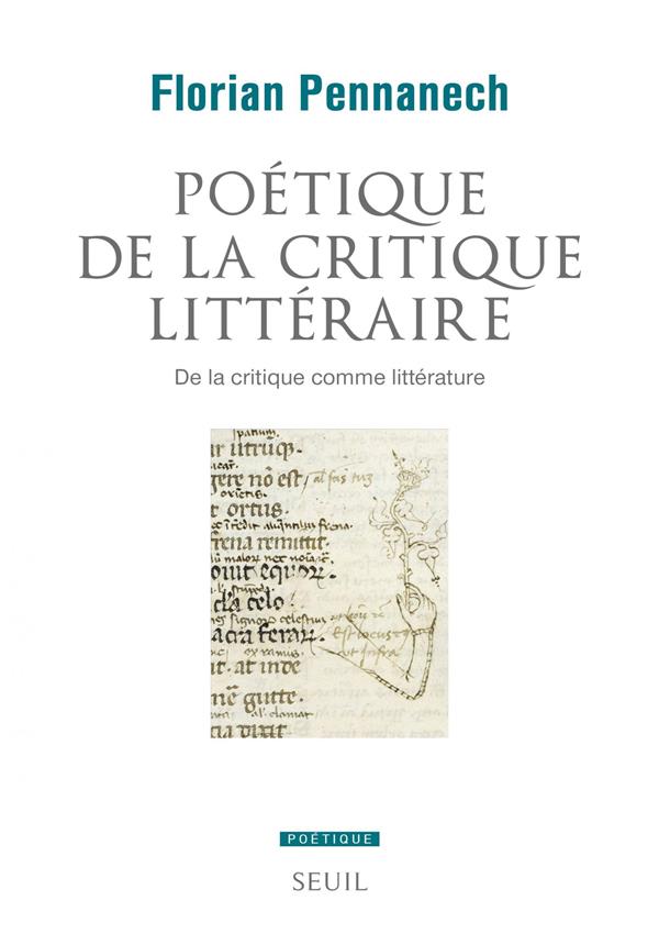 Poétique de la critique littéraire. De la critique comme littérature
