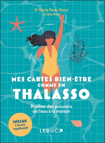 Mes cartes bien-être comme en thalasso. Avec 1 livret explicatif