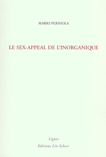 Le sex-appeal de l'inorganique
