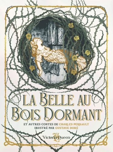 La belle au bois dormant et autres contes. Edition de luxe