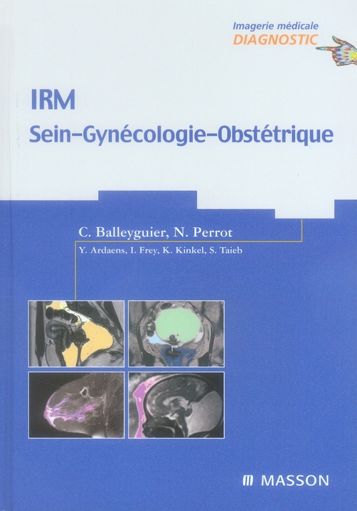IRM Sein-Gynécologie-Obstétrique