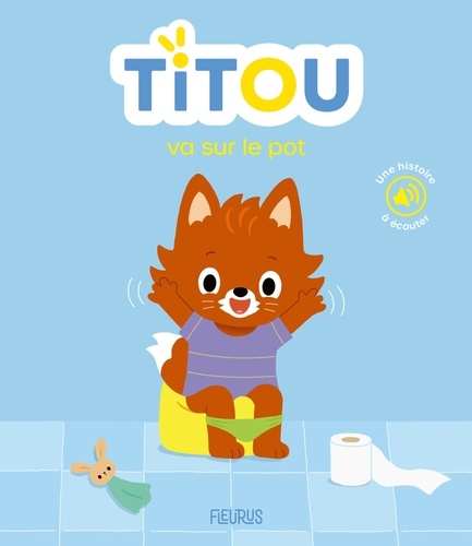 Titou : Titou va sur le pot. Avec 1 QR code