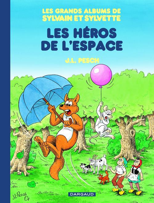 Les grands albums de Sylvain et Sylvette Tome 3 : Les héros de l'espace