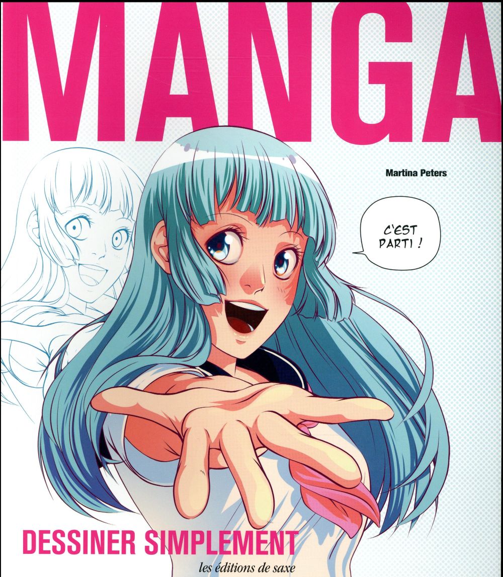 Manga. Dessiner simplement