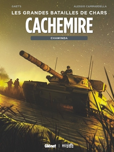 Les grandes batailles de chars : Cachemire. No man's land