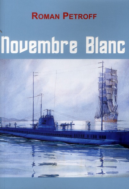 Novembre blanc. Récit de l'exil