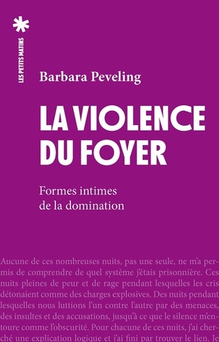 La violence du foyer. Formes intimes de la domination