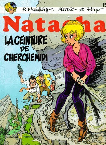 Natacha Tome 15 : La ceinture de Cherchemidi