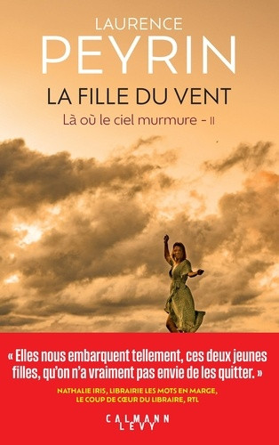 Là où le ciel murmure/02/La fille du vent