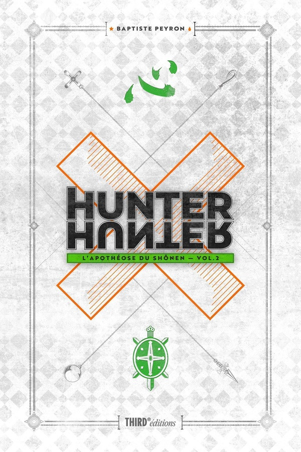 Hunter X Hunter. L'apothéose du shonen Tome 2