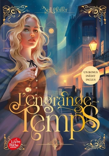 L'Engrange-Temps Tome 2 : Les heures obscures. Avec un bonus inédit inclus