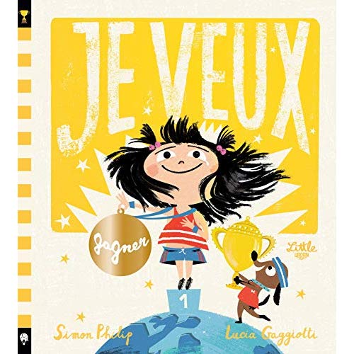 Je veux Tome 2 : Je veux gagner !