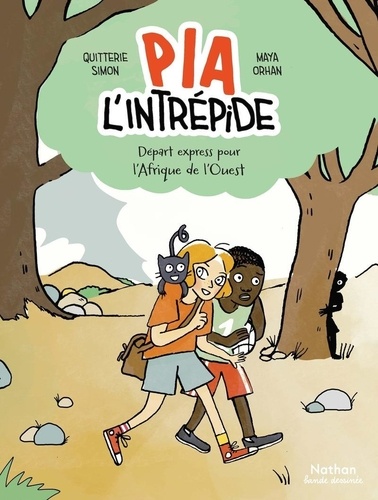 Pia l'intrépide. Départ express pour l'Afrique de l'Ouest