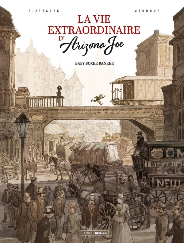La vie Extraordinaire d'Arizona Joe Tome 1 : Baby Boxer Banker