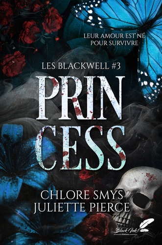 Les Blackwell Tome 3 : Princess