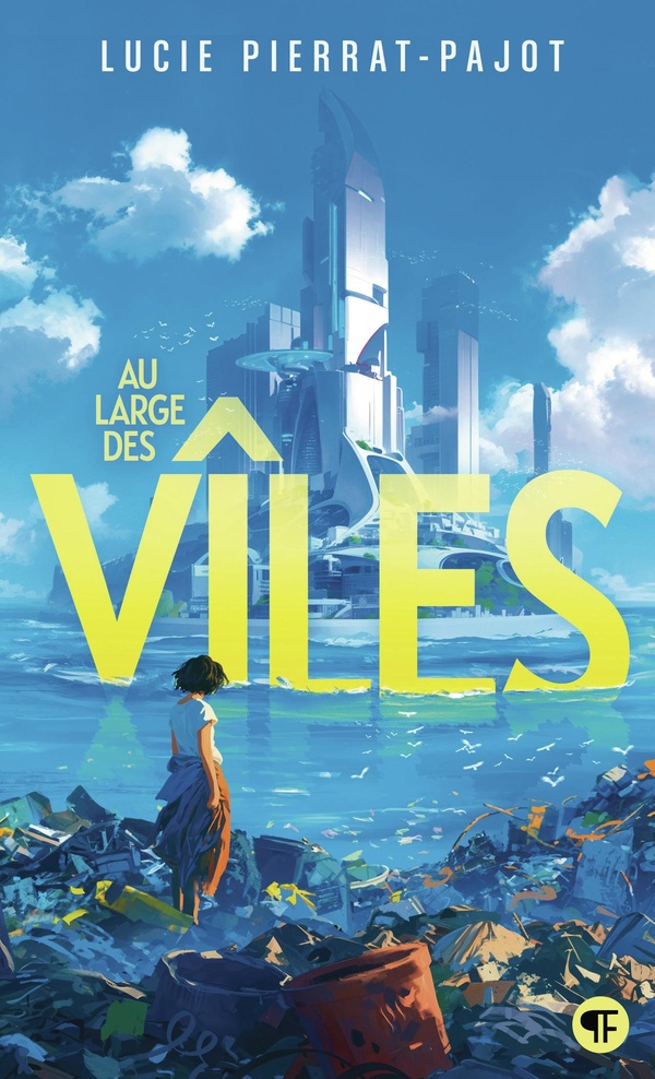 Au large des vîles Tome 1