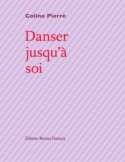 Danser jusqu'à soi