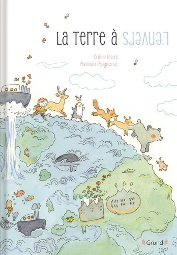 La Terre sens dessus-dessous