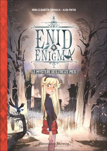ENID ENIGMA - VOL01 - LE MYSTERE DES TREIZE PIES