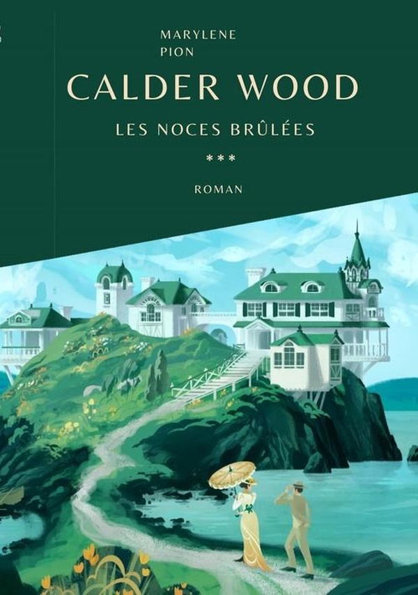 Calder Wood Tome 3 : Les noces de papier