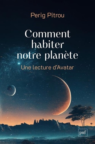 Comment habiter notre planète. Une lecture d'Avatar