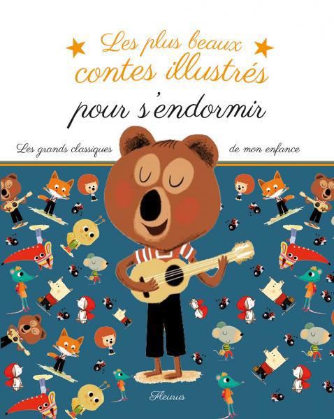 Les plus beaux contes illustrés pour s'endormir