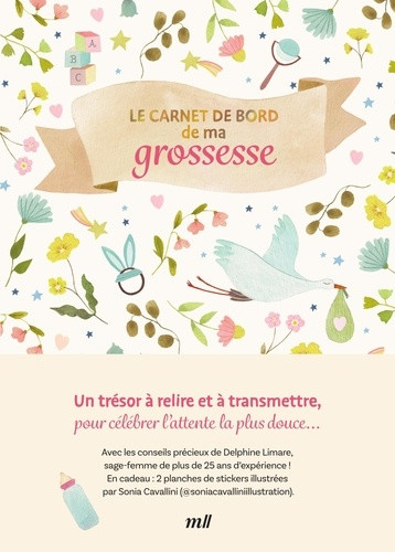 Le carnet de bord de ma grossesse. 2e édition