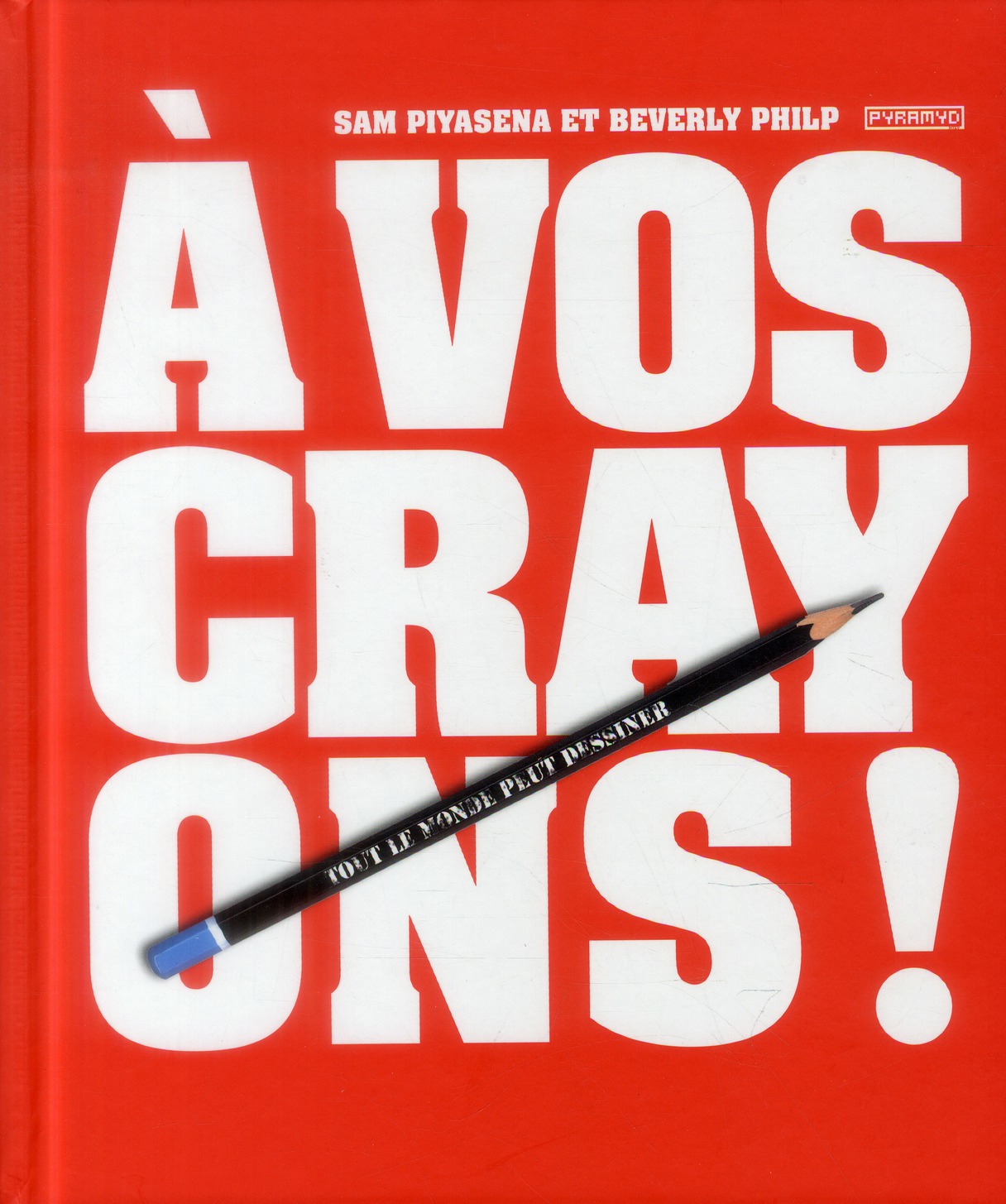A vos crayons !