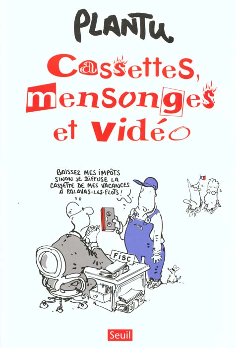 Cassettes, mensonges et vidéo