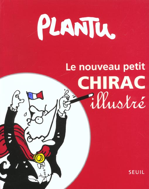 Le nouveau petit Chirac illustré