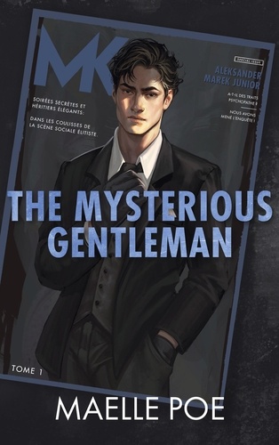 The Mysterious Gentleman Tome 1