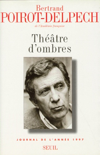 THEATRE D'OMBRES. Journal de l'année 1997