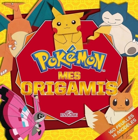 Pokémon Mes origamis. 160 feuilles, 14 modèles
