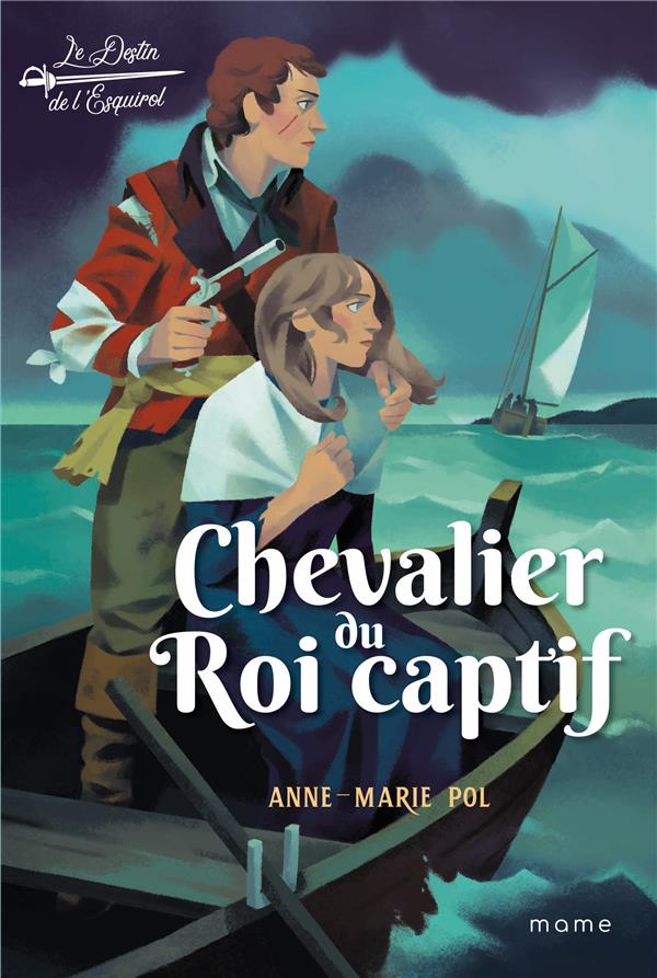 Le destin de l'Esquirol Tome 2 : Chevalier du Roi captif