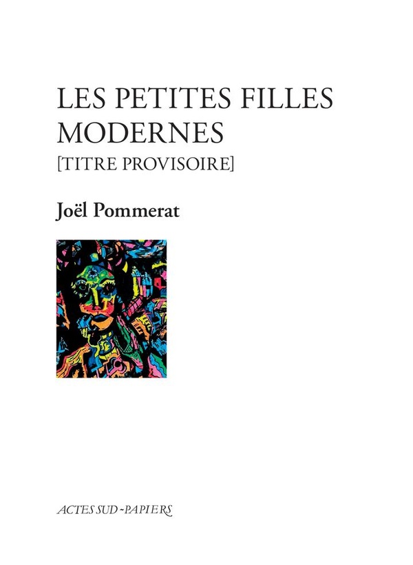 Les Petites Filles modernes. [titre provisoire