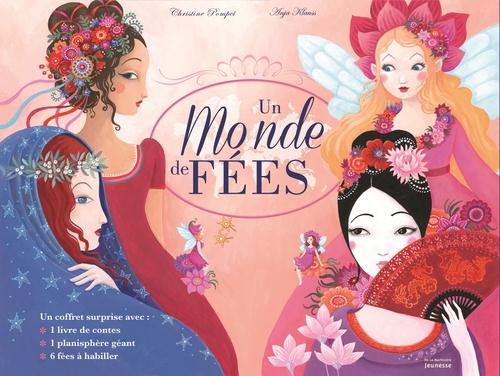 Un monde de fées. Coffret contenant : 1 livre de contes, 1 planisphère géant, 6 fées à habiller
