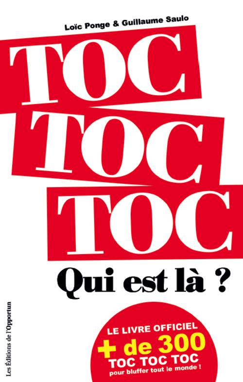 Toc toc toc ! Qui est là ?