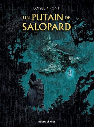 Un putain de salopard Tomes 1 et 2 : Coffret en 2 volumes : Tome 1, Isabel ; Tome 2, O Maneta. Avec