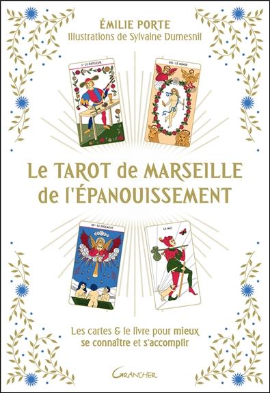 Le Tarot de Marseille de l'épanouissement. Les cartes & le livre pour mieux se connaître et s'accomp